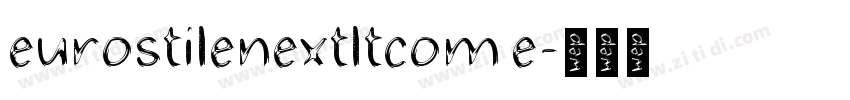 eurostilenextltcom e字体转换